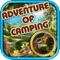 Adventure of Camping is fun Adventure Hidden Objects game for kids and adults
