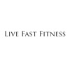 Live Fast Fitness
