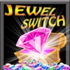 Amazing Jewel Switch HD