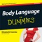 Understanding body language just got easier with the interactive edition of Body Language For Dummies on Inkling