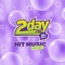 2Day FM – Hit Music NOW