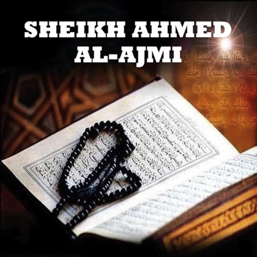 Holy Quran Recitation by Sheikh Ahmed Al-Ajmi icon