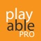 √ Playable PRO is completely advert free