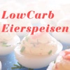 LowCarb Eierspeisen