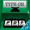 Type on PDF Pro