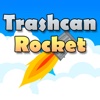 Trashcan Rocket