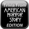 Trivia From American Horror Story Edition