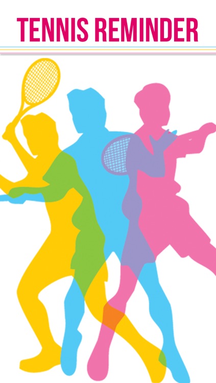 Tennis Reminder App - Timetable Activity Schedule Reminders-Sport