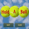 Hold a Ball