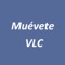 Muévete VLC