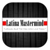 Latina Mastermind