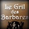 Gril des Barbares