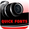 Quick Fonts - Add cool style fonts and words to create a pretty photo caption on your pictures