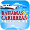 Bahamas Pilot’s Guide