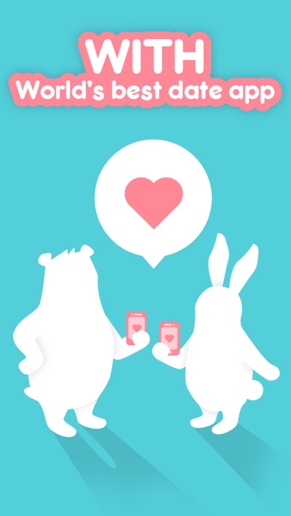 WITH - World's best date app!    Complete missions to proceed in this new way to date. Perfect Date planning app for couples!