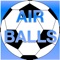 Air Balls