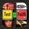 Test Your Faith Bible Trivia - Know the Good Book and Grow Closer to God