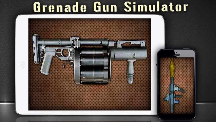 Grenade Gun Simulator