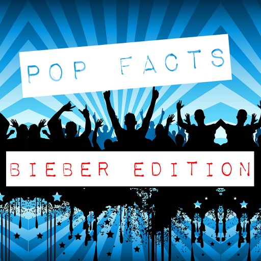 Pop Facts - Bieber Edition iOS App