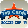 Top Cards - Soccer Cup '14