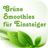 Grüne Smoothies