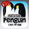 Patty the Penguin Lays an Egg!