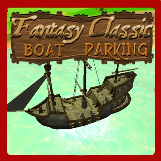 Fantasy Classic Boat Parking iOS App