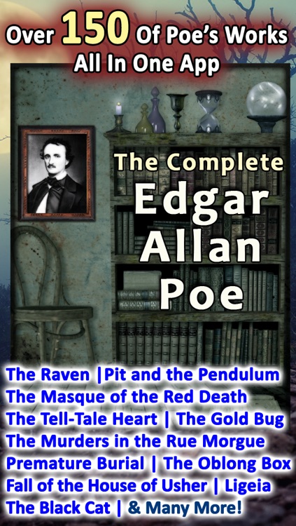 The Complete Edgar Allan Poe - 150+ Stories, Tales, Poems and More!