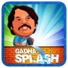 GADHA SPLASH HD