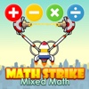 Math Strike: Mixed Math HD