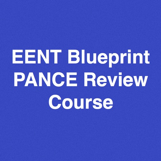 EENT Blueprint PANCE PANRE Review Course