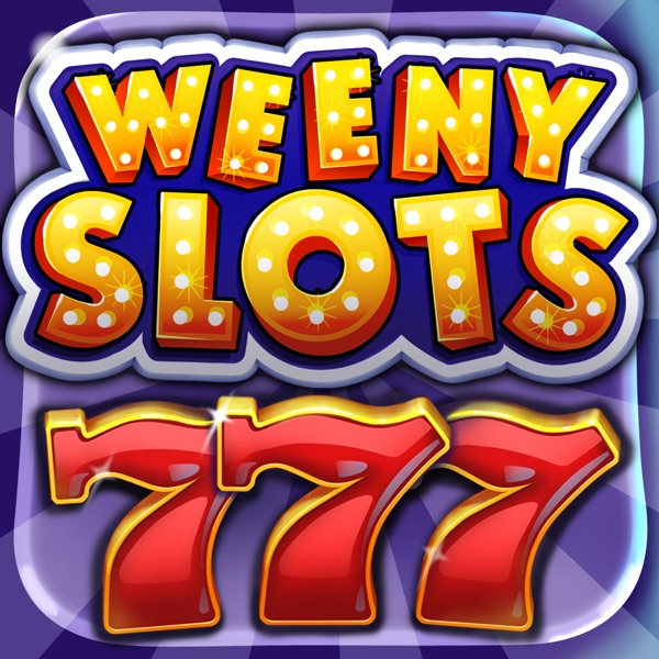 WEENY SLOTS WEENY SLOTS