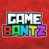 GameBantz