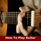 *SALE* How To Play Guitar Special Offer