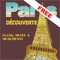 Discover Paris - maps, metro & monuments - free version