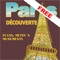 DISCOVER PARIS - MAPS, METRO & MONUMENTS 