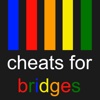 Cheats for Bridges