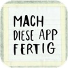 Mach diese App fertig