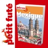 Mexique - Petit Futé - Guide numérique - Voyages -...