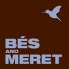 Bes & Meret