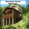 Mountain Home Estimator