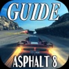 Guide for Asphalt 8 - Full Level Video,Tips And Walkthrough Guide