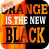 Trivia for Orange is the New Black Fans - TV Drama iPhone & iPad App Pro