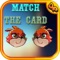 Match The Cards is a superb puzzle game for kids, A fun brain memory game, you need to match the same cards