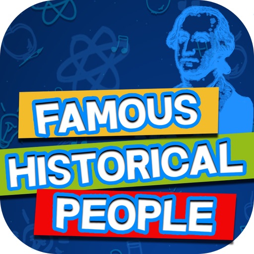 Famous Historical People Quiz – Trivia Game on Important Figure.s from the Past iOS App