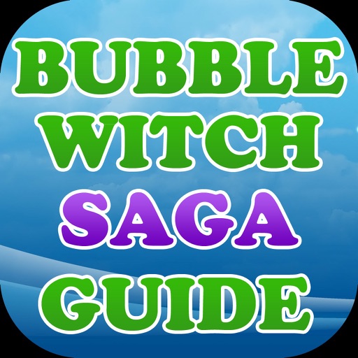 Guide for Bubble Witch Saga - All New Levels,Video, Walkthroughs,Tips icon