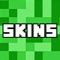 Skins for Minecraft PE - Pocket Edition