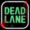 DeadLane - 3D Zombie Apocalypse Game