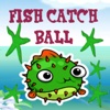 Fish Catch Ball