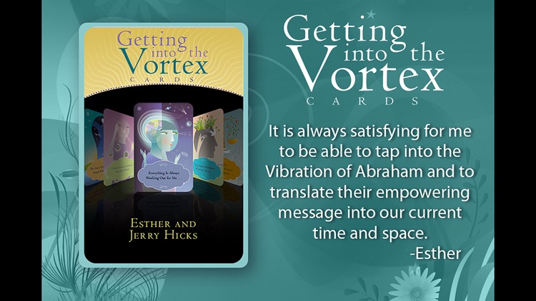 Getting into the Vortex - Esther and Jerry Hicks